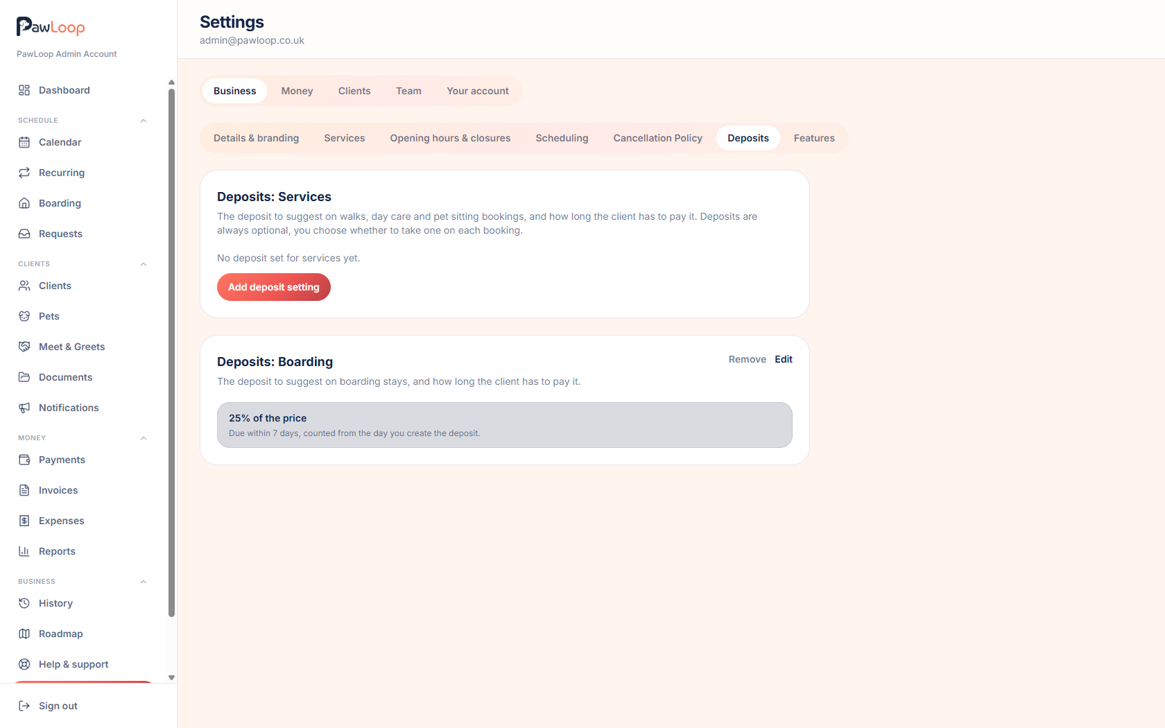 PawLoop deposit settings showing an empty services section and a saved boarding deposit of 25% due within 7 days