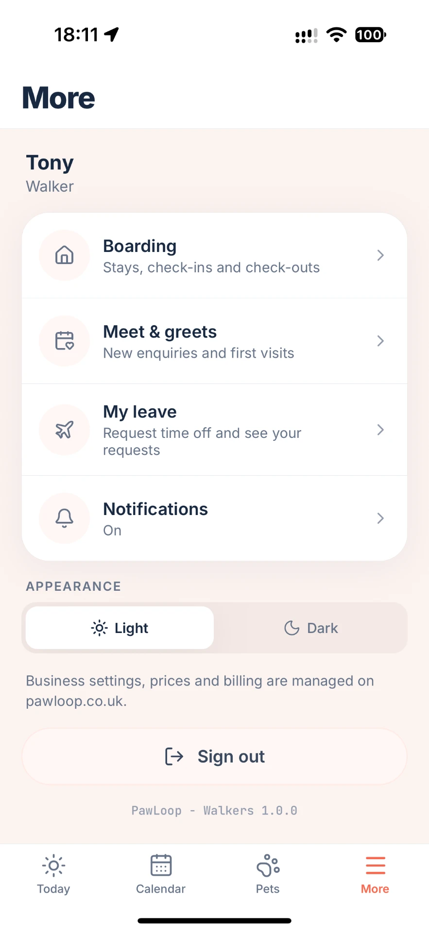 PawLoop Walkers More screen with boarding, meet and greets, leave, notifications and appearance choices.